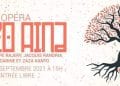 MUSIQUE – L&rsquo;opéra « Hazo Aina » finalement annoncé pour le 11 Septembre au lieu du 21 Août