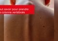 SANTE – Ce qu’il faut savoir pour prendre soin de sa colonne vertébrale