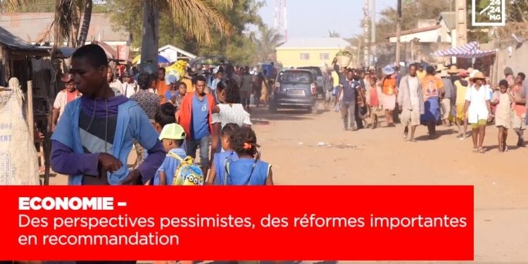 ECONOMIE – Des perspectives pessimistes, des réformes importantes en recommandation