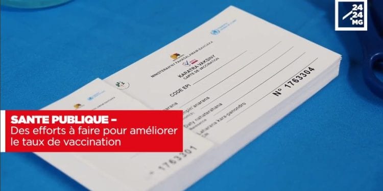 SANTE PUBLIQUE – Des efforts à faire pour améliorer le taux de vaccination