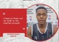 Akpan Savior du Nigeria veut montrer son talent aux coaches africains de basketball