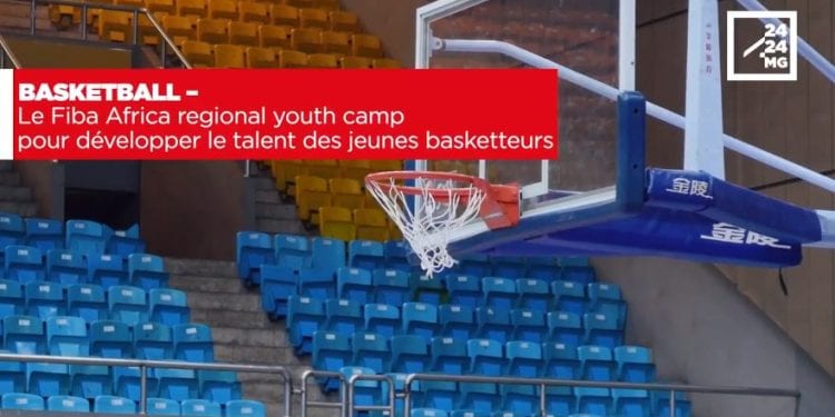 BASKETBALL – Le Fiba Africa regional youth camp pour développer le talent des jeunes basketteurs