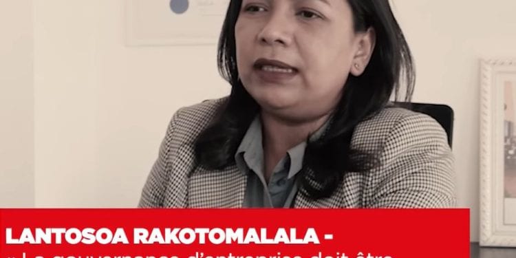 LANTOSOA RAKOTOMALALA – « La gouvernance d’entreprise doit être au cœur du développement du secteur privé »