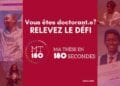 CONCOURS – Les inscriptions à l&rsquo;édition 2024 de Ma thèse en 180 secondes ouvertes jusqu’au 11 avril