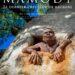 DOCUMENTAIRE – « Mamody, le dernier creuseur de baobabs » reçoit deux nouveaux prix au festival Regards sur le Cinéma de Colombie et d’Amérique du Sud