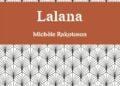 LITTERATURE – Une réédition de Lalana de Michèle Rakotoson prévue en mars