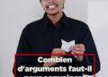 Combien d’arguments faut il pour convaincre quelqu’un ?