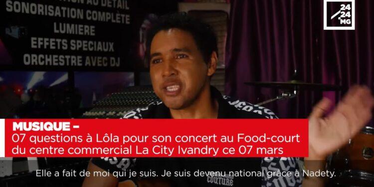 MUSIQUE – 07 questions à Lôla pour son concert au Food-court du centre commercial La City Ivandry ce 07 mars