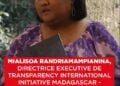 MIALISOA RANDRIAMAMPIANINA, DIRECTRICE EXECUTIVE DE TRANSPARENCY INTERNATIONAL INITIATIVE MADAGASCAR – “Il ne peut y avoir de lutte contre la corruption sans un journalisme professionnel”