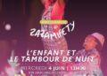 ART DE LA SCÈNE – L’oeuvre “L’enfant et le tambour de nuit” au cœur du festival Zaza Mifety
