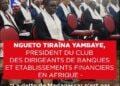 NGUETO TIRAÏNA YAMBAYE, PRESIDENT DU CLUB DES DIRIGEANTS DE BANQUES ET ETABLISSEMENTS FINANCIERS EN AFRIQUE – “La dette de Madagascar n&rsquo;est pas aussi alarmante mais il faut trouver des voies pour qu’elle vienne pas étrangler son économie”